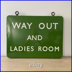 Vintage British Railway Enamel Sign WAY OUT AND LADIES ROOM