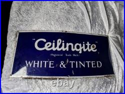 Vintage Ceilingite Enamel Sign