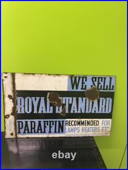 Vintage Double Sided Royal Standard Paraffin Enamel Sign