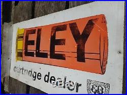 Vintage ELEY Cartridge Sign. Not Enamel