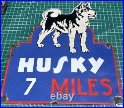 Vintage Enamel -Husky 7 Miles -Advertising Sign 12 X 13