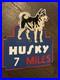 Vintage_Enamel_Husky_7_Miles_Advertising_Sign_12_X_13_01_umc