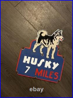 Vintage Enamel -Husky 7 Miles -Advertising Sign 12 X 13