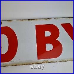 Vintage Enamel Red And White Sold By Sign 51cm wide x 11.5cm High