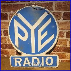 Vintage Enamel Sign Pye Radio Advertising #5267