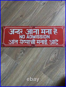 Vintage Enamel Sign, White On Red With Slogan No Admission And Marathi Script
