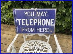 Vintage Enamel'You May Telephone From Here' Sign Vintage Enamel'You May Telephone From Here' Sign