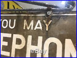 Vintage Enamel You May Telephone From Here Sign With Original Alloy Bracket