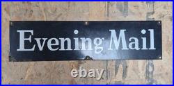 Vintage Evening Mail Enamel Newspaper Sign