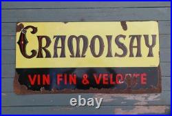 Vintage French Original Enamel Sign Cramoisay Fine And Smooth Wine