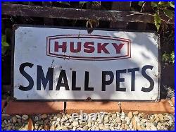 Vintage Husky'Small Pets' Enamel Advertising Sign Dogs Rare