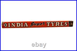 Vintage India Super Tyres Porcelain Enamel Sign 18x2 in Advertising Garage Petro Vintage India Super Tyres Porcelain Enamel Sign 18x2 in Advertising Garage Petro