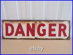 Vintage Large Danger Metal And Enamel Sign 26 Long