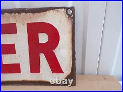 Vintage Large Danger Metal And Enamel Sign 26 Long