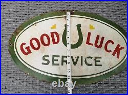 Vintage Motor service Enamel Sign Good Luck Service 19.75 by 12 inches