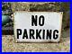 Vintage_No_Parking_Enamel_Sign_01_wk