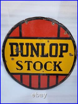 Vintage Old Original Porcelain Enamel Sign Dunlop Stock Dunlop Tyre 24 X 24 Inch