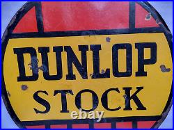 Vintage Old Original Porcelain Enamel Sign Dunlop Stock Dunlop Tyre 24 X 24 Inch