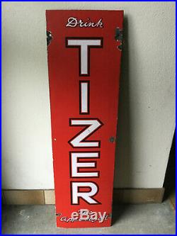 Vintage Original Tizer Advertising Enamel Sign