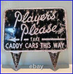 Vintage Players Please Golf Course Sign Not Enamel Advertising Sign Antique Vintage Players Please Golf Course Sign Not Enamel Advertising Sign Antique