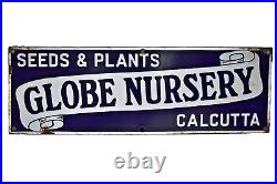 Vintage Porcelain Enamel Sign Board Globe Nursery Seeds & Plants Calcutta Coll3