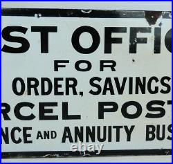 Vintage Post Office For Money Order, Savings Bank, Parcel Post etc enamel sign