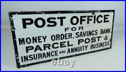 Vintage Post Office For Money Order, Savings Bank, Parcel Post etc enamel sign