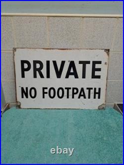 Vintage Private No Footpath Enamel Sign 46cm X 30 Cm