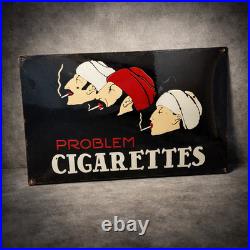 Vintage Problem Cigarettes Enamel Advertising Sign Emaille Plaque Cigarette