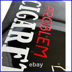 Vintage Problem Cigarettes Enamel Advertising Sign Emaille Plaque Cigarette