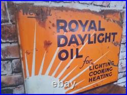Vintage Royal Daylight Oil Double Sided Enamel Sign