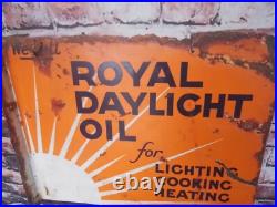 Vintage Royal Daylight Oil Double Sided Enamel Sign