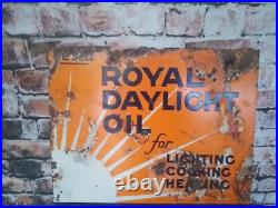 Vintage Royal Daylight Oil Double Sided Enamel Sign