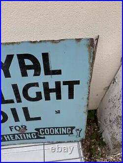 Vintage Royal Daylight Oil Double Sided Enamel Sign