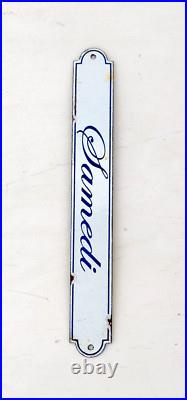 Vintage Samedi Mean French Word Saturday Enamel Sign Board Blue White Rare EB533