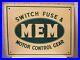 Vintage_Sign_Board_Porcelain_Enamel_MEM_switch_fuse_motor_control_gear_rare_01_rwy