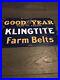 Vintage_Style_Good_Year_Klingtite_Farm_Belts_Enamel_Sign_12X_8_01_xy