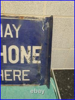 Vintage You May Telephone From Here Original Double-Sided Enamel Sign Vintage You May Telephone From Here Original Double-Sided Enamel Sign