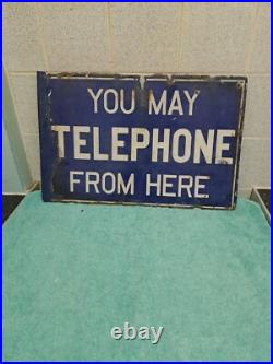 Vintage You May Telephone From Here Original Double-Sided Enamel Sign Vintage You May Telephone From Here Original Double-Sided Enamel Sign
