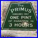 Vintage_enamel_signs_original_The_Primus_Consumes_One_Pint_3_Hours_01_im
