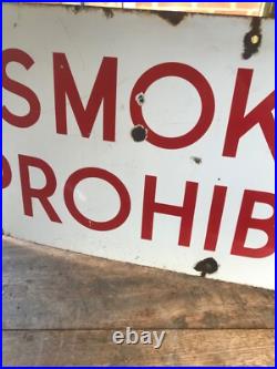 Vintage smoking prohibited enamel sign 36 x 12and nice aged condition