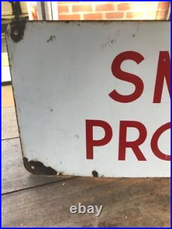 Vintage smoking prohibited enamel sign 36 x 12and nice aged condition