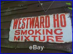 Westward Ho Smoking Mixture Vintage Antique Enamel Sign