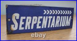 Zoo Related Vintage Enamel Advertising Sign SERPENTARIUM Snake Keepers Reptiles