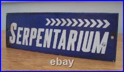 Zoo Related Vintage Enamel Advertising Sign SERPENTARIUM Snake Keepers Reptiles